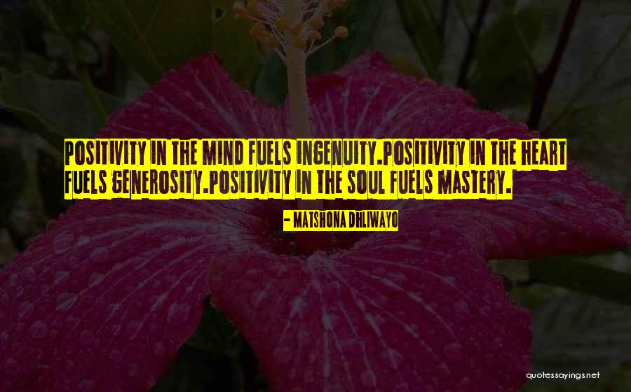 The Soul Quotes By Matshona Dhliwayo The Soul Quotes By Matshona Dhliwayo