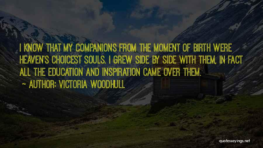 The Soul Quotes By Victoria Woodhull