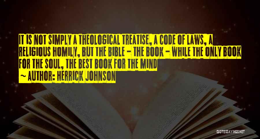 The Soul's Code Quotes By Herrick Johnson