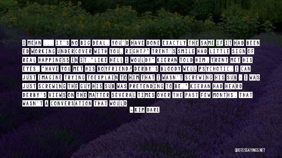 The Sound Of Happiness Quotes By Kim Dare The Sound Of Happiness Quotes By Kim Dare