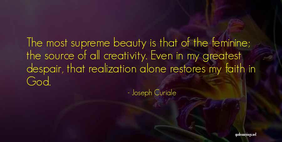 The Source Of Beauty Quotes By Joseph Curiale The Source Of Beauty Quotes By Joseph Curiale