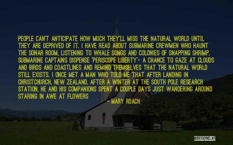 The South Pole Quotes By Mary Roach The South Pole Quotes By Mary Roach