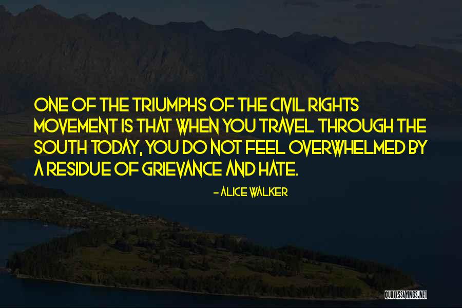 The South Quotes By Alice Walker