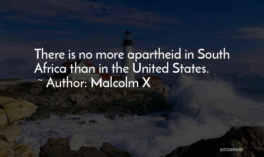 The South Quotes By Malcolm X