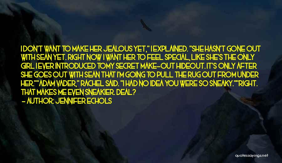 The Special Girl Quotes By Jennifer Echols