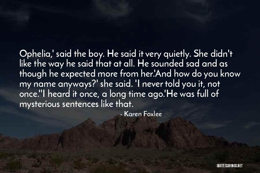 The Special Girl Quotes By Karen Foxlee