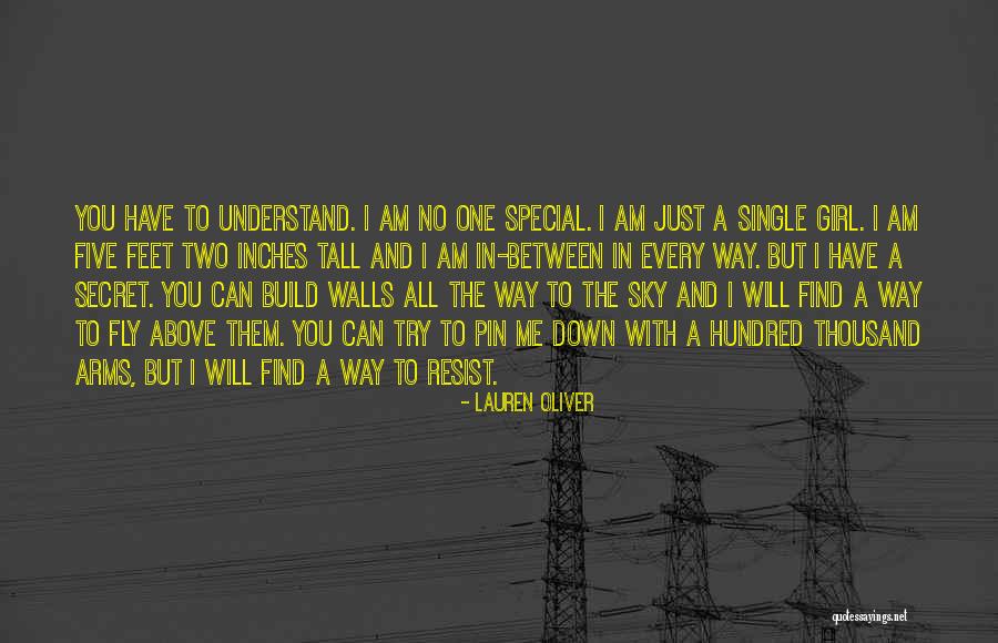 The Special Girl Quotes By Lauren Oliver The Special Girl Quotes By Lauren Oliver