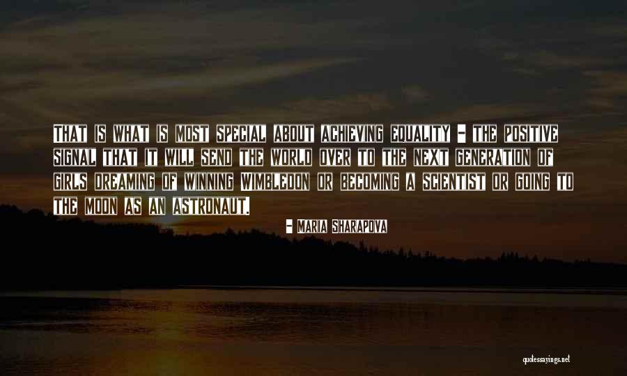 The Special Girl Quotes By Maria Sharapova The Special Girl Quotes By Maria Sharapova