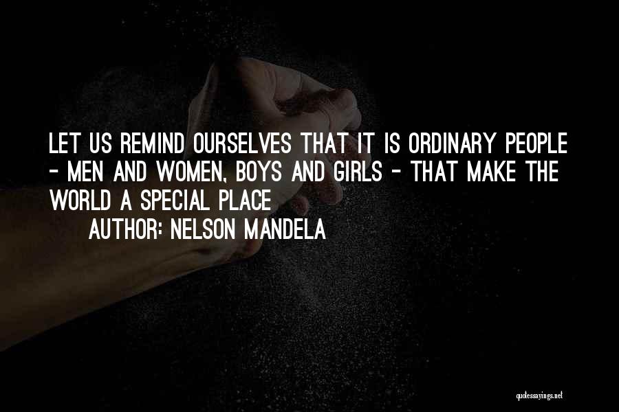 The Special Girl Quotes By Nelson Mandela