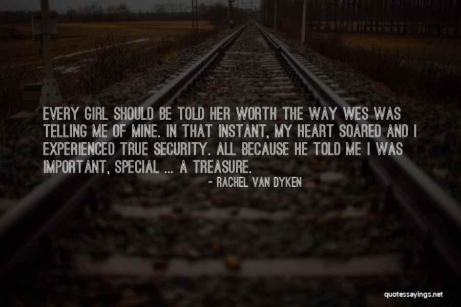 The Special Girl Quotes By Rachel Van Dyken