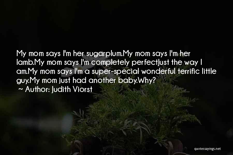 The Special Guy Quotes By Judith Viorst