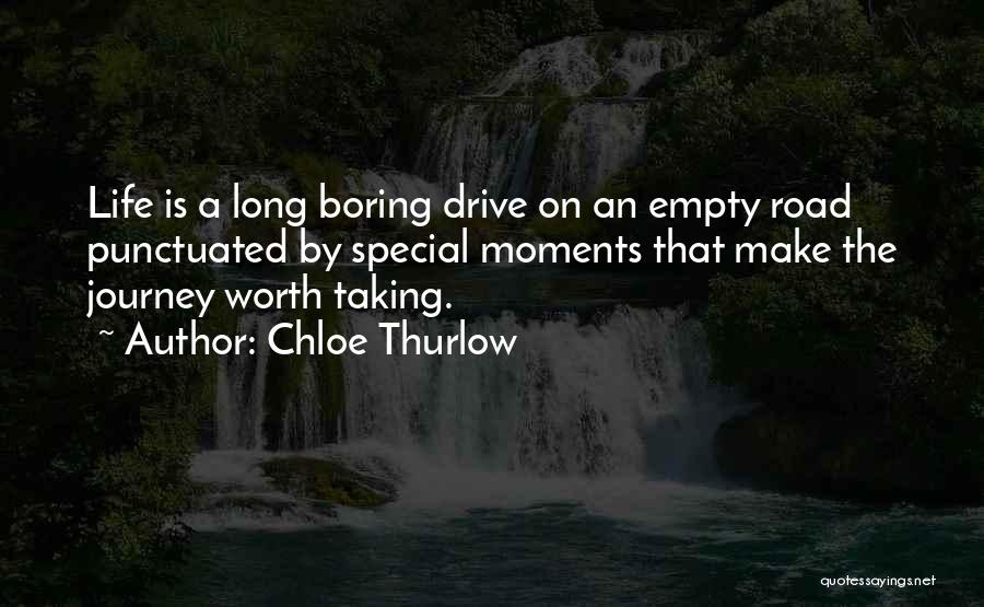 The Special Moments Quotes By Chloe Thurlow