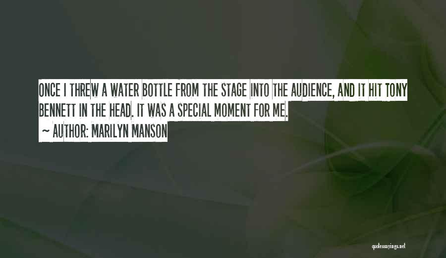 The Special Moments Quotes By Marilyn Manson
