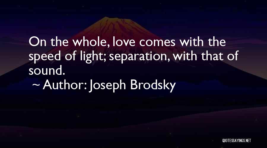 The Speed Of Sound Quotes By Joseph Brodsky