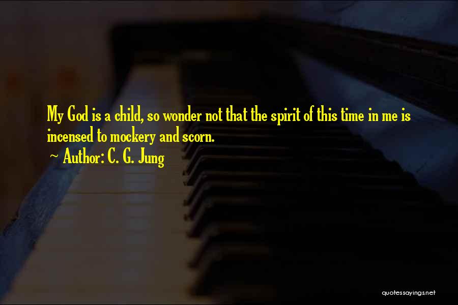 The Spirit Of A Child Quotes By C. G. Jung