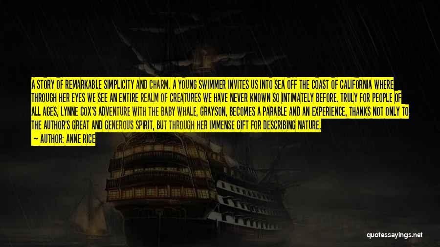 The Spirit Of Adventure Quotes By Anne Rice