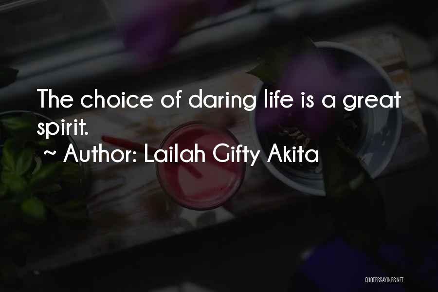 The Spirit Of Adventure Quotes By Lailah Gifty Akita