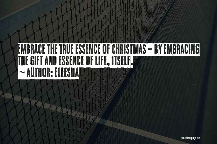 The Spirit Of Christmas Quotes By Eleesha