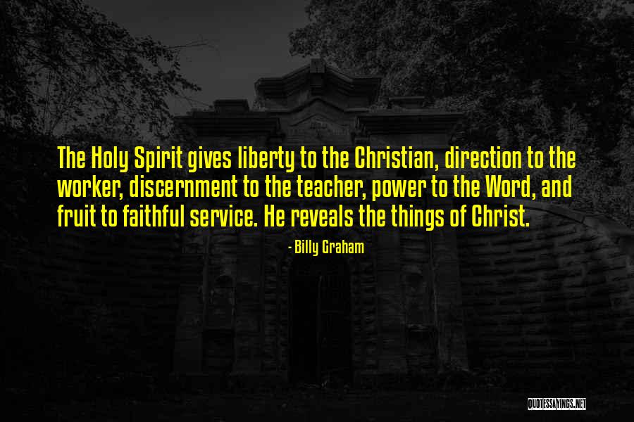 The Spirit Of Discernment Quotes By Billy Graham