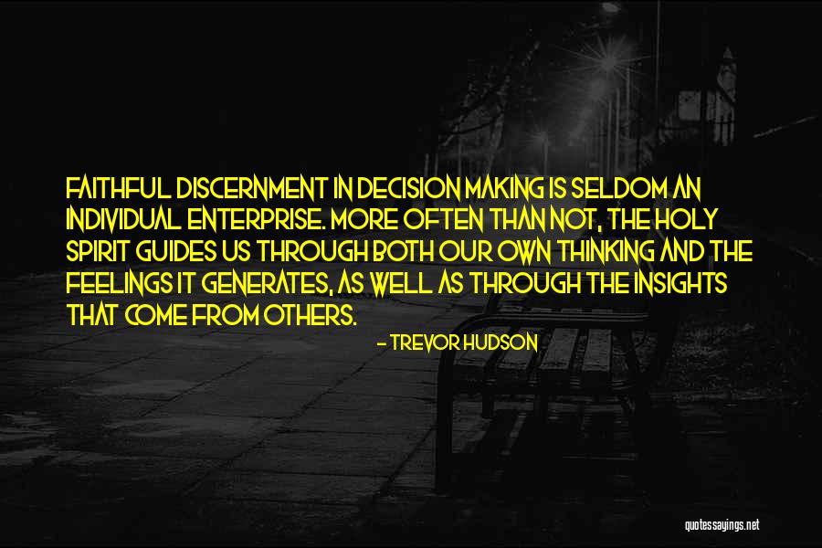 The Spirit Of Discernment Quotes By Trevor Hudson