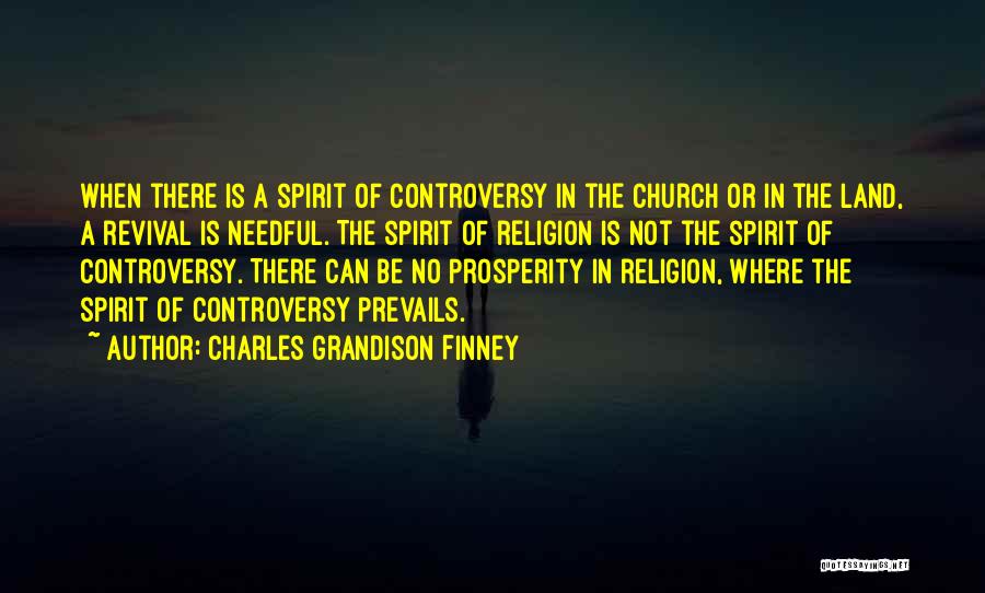 The Spirit Quotes By Charles Grandison Finney