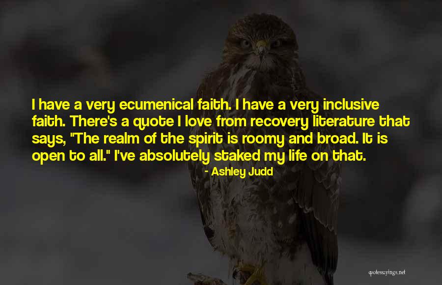 The Spirit Realm Quotes By Ashley Judd The Spirit Realm Quotes By Ashley Judd
