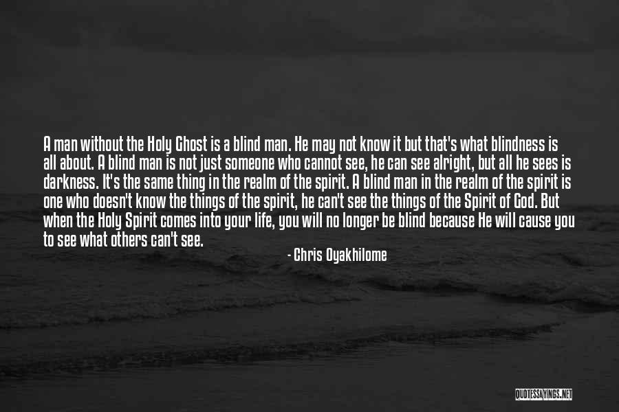 The Spirit Realm Quotes By Chris Oyakhilome The Spirit Realm Quotes By Chris Oyakhilome