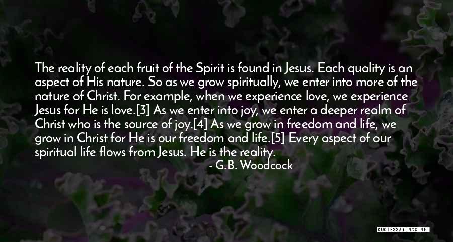 The Spirit Realm Quotes By G.B. Woodcock The Spirit Realm Quotes By G.B. Woodcock
