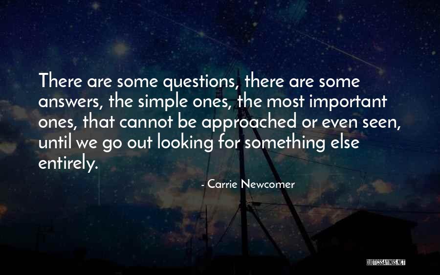 The Spiritual Journey Quotes By Carrie Newcomer