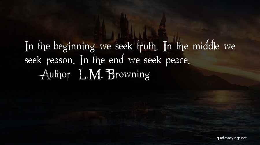 The Spiritual Journey Quotes By L.M. Browning