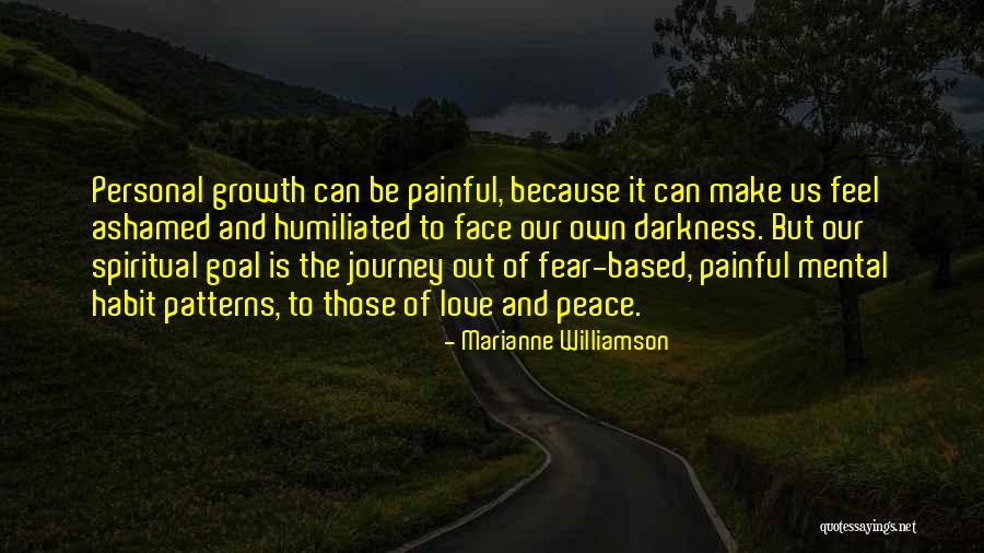 The Spiritual Journey Quotes By Marianne Williamson