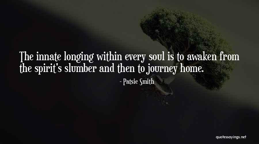 The Spiritual Journey Quotes By Patsie Smith