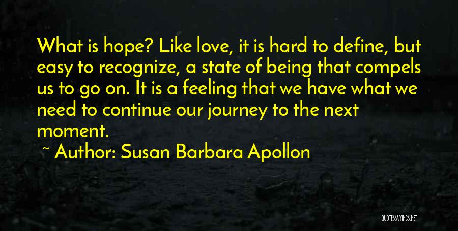 The Spiritual Journey Quotes By Susan Barbara Apollon