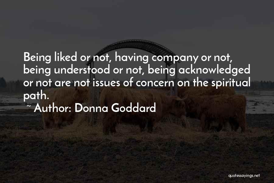 The Spiritual Path Quotes By Donna Goddard