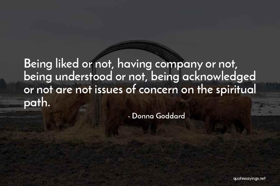 The Spiritual Path Quotes By Donna Goddard