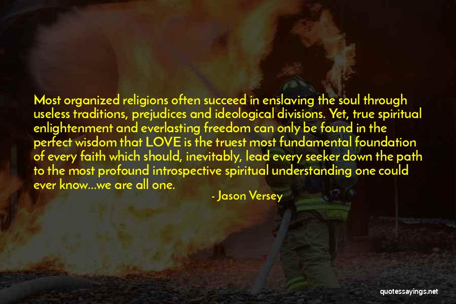 The Spiritual Path Quotes By Jason Versey The Spiritual Path Quotes By Jason Versey