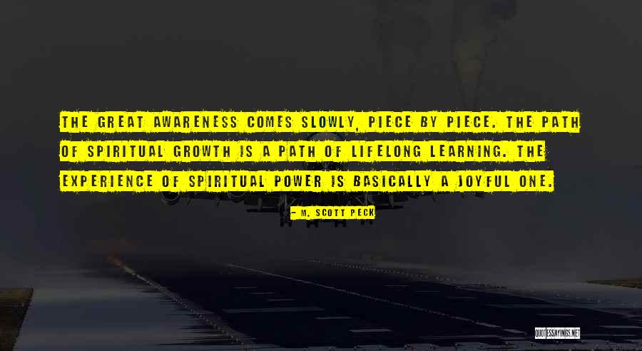 The Spiritual Path Quotes By M. Scott Peck The Spiritual Path Quotes By M. Scott Peck