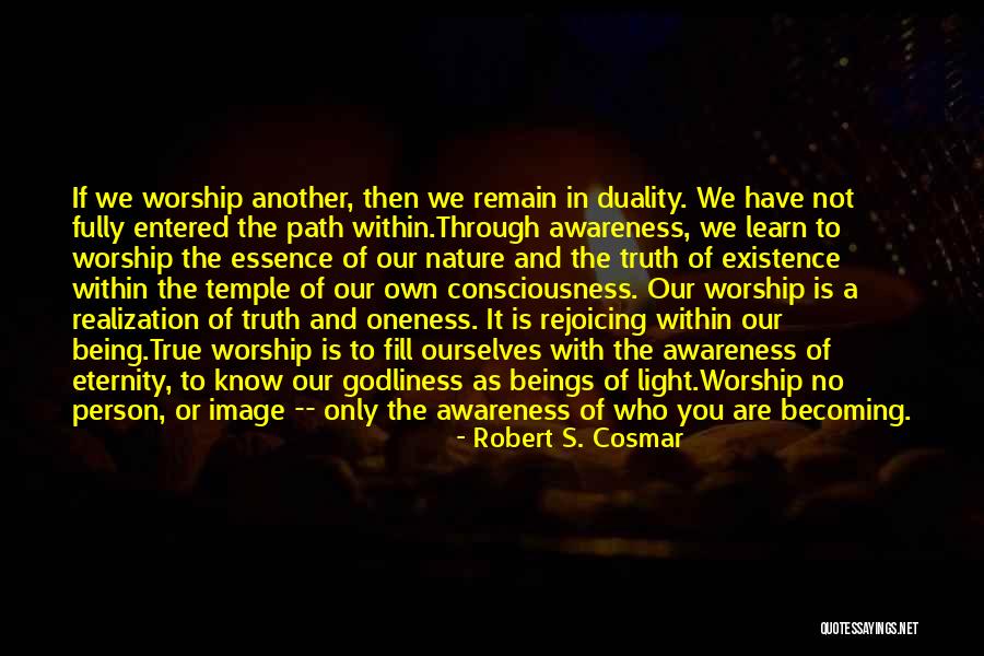 The Spiritual Path Quotes By Robert S. Cosmar