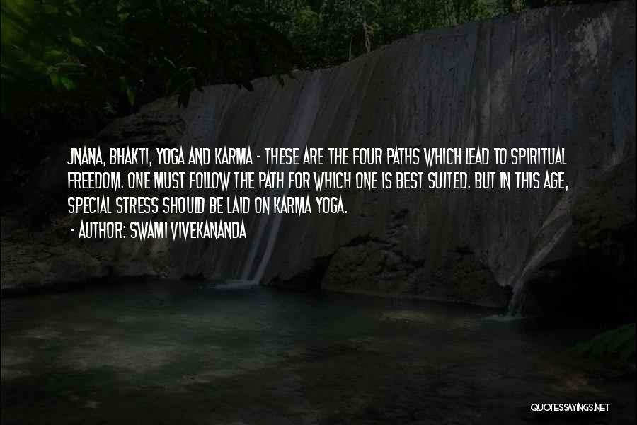 The Spiritual Path Quotes By Swami Vivekananda