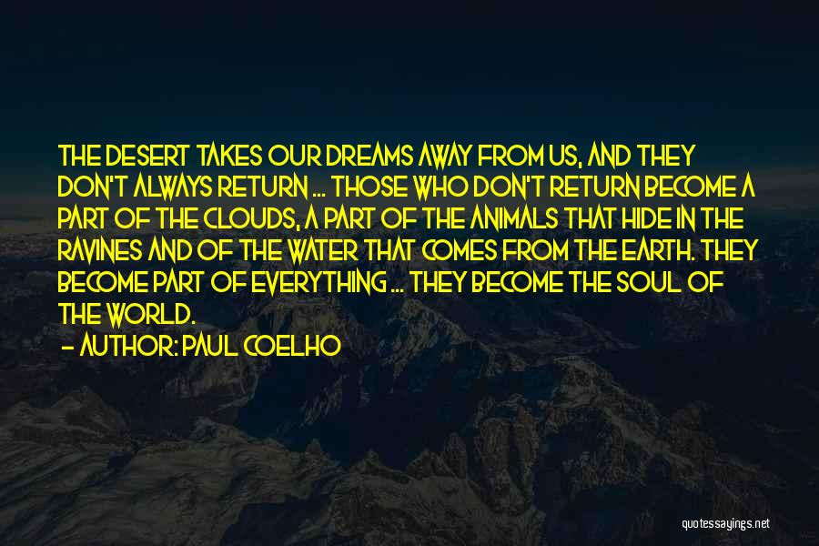 The Spiritual World Quotes By Paul Coelho