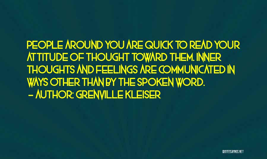 The Spoken Word Quotes By Grenville Kleiser