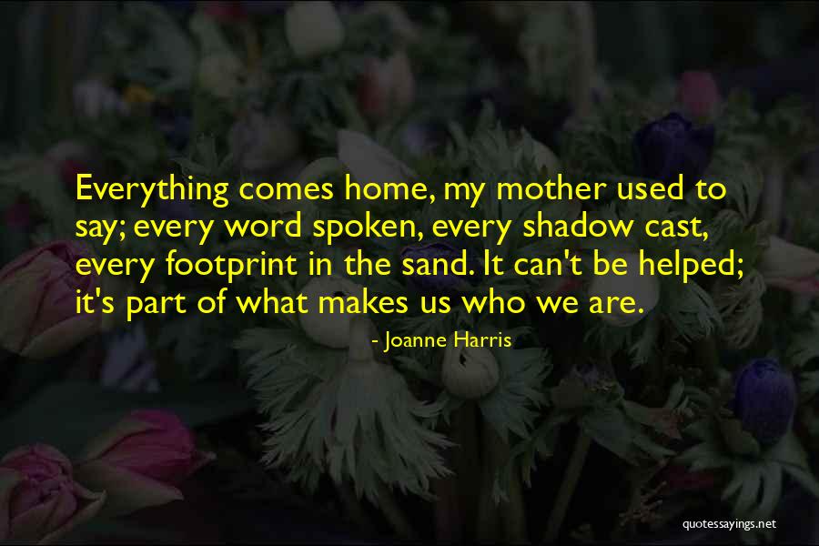 The Spoken Word Quotes By Joanne Harris