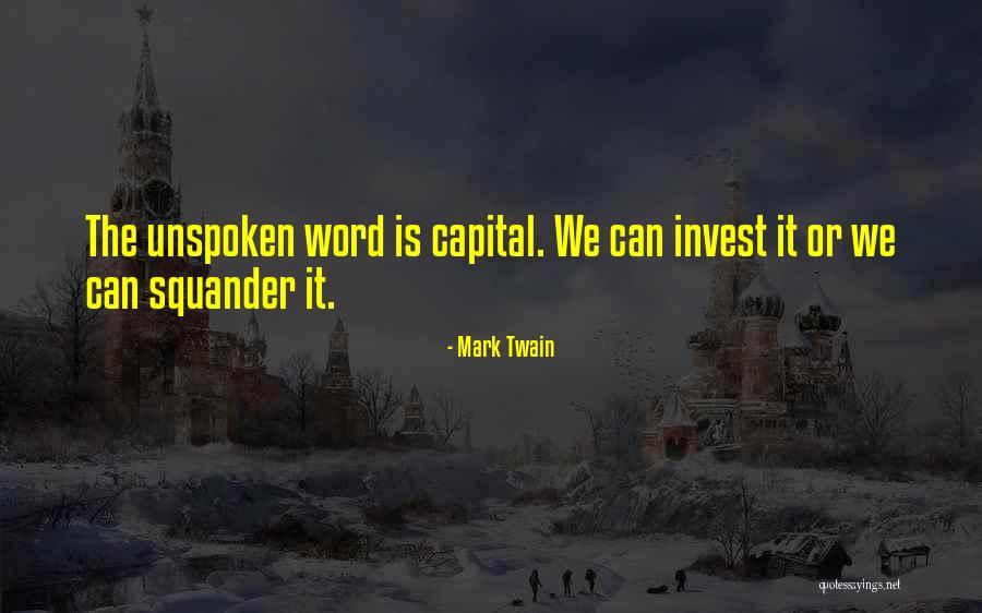 The Spoken Word Quotes By Mark Twain