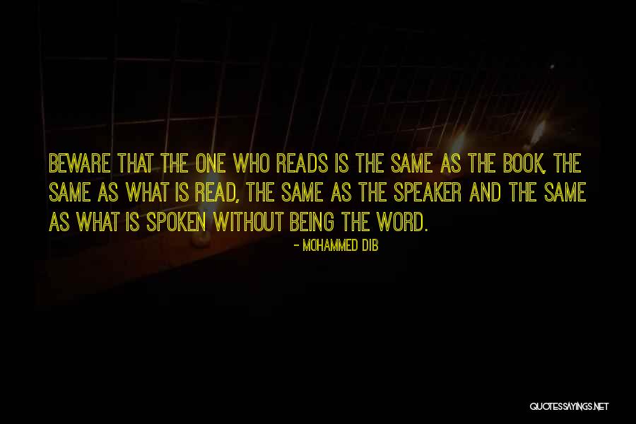 The Spoken Word Quotes By Mohammed Dib