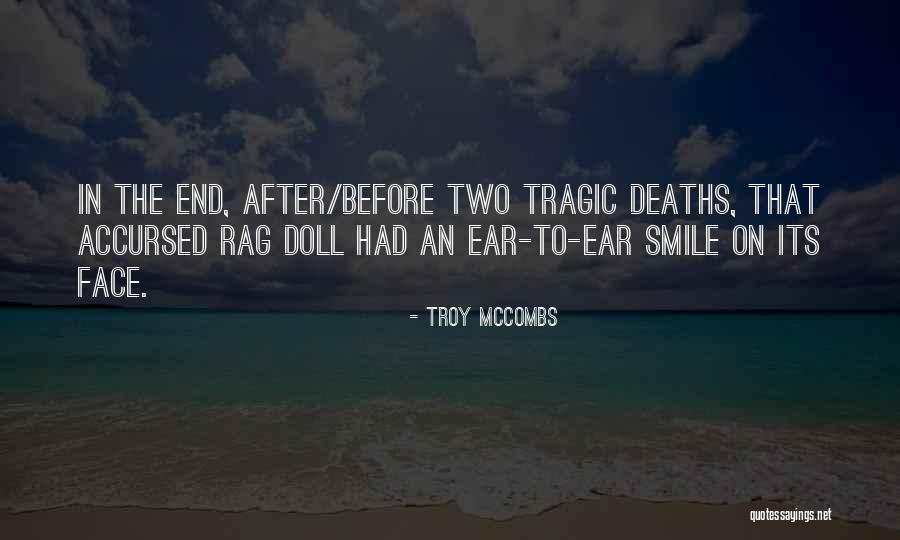 The Spooks Apprentice Mam Tom Quotes By Troy McCombs The Spooks Apprentice Mam Tom Quotes By Troy McCombs