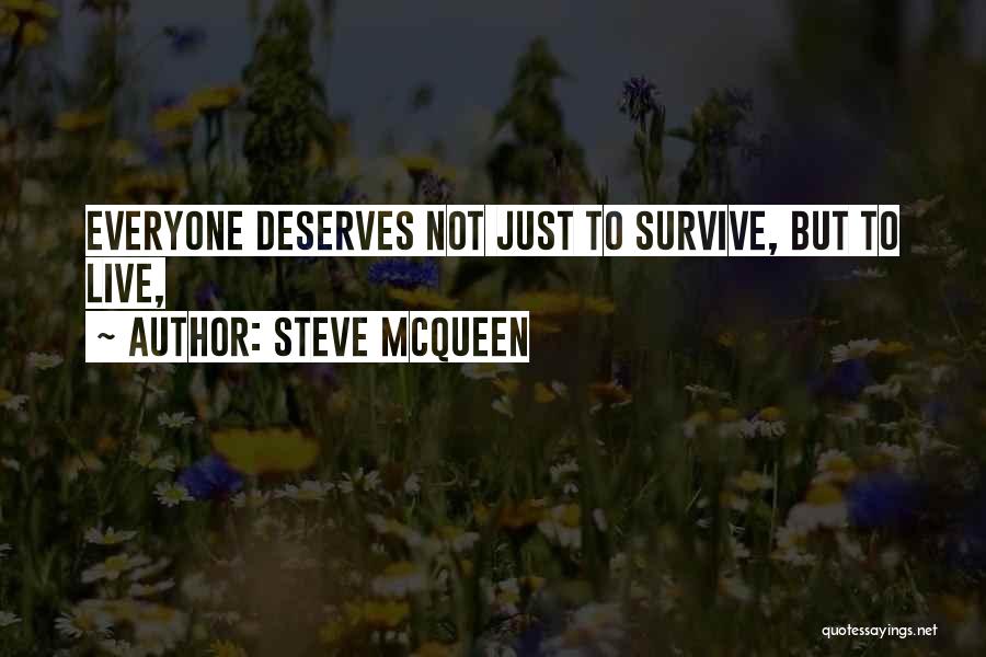 The Staircase Implementation Quotes By Steve McQueen