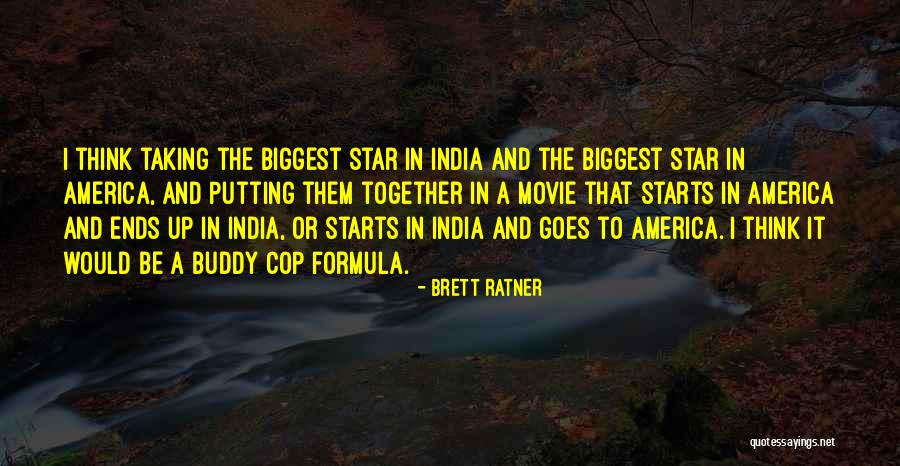 The Star Movie Quotes By Brett Ratner The Star Movie Quotes By Brett Ratner