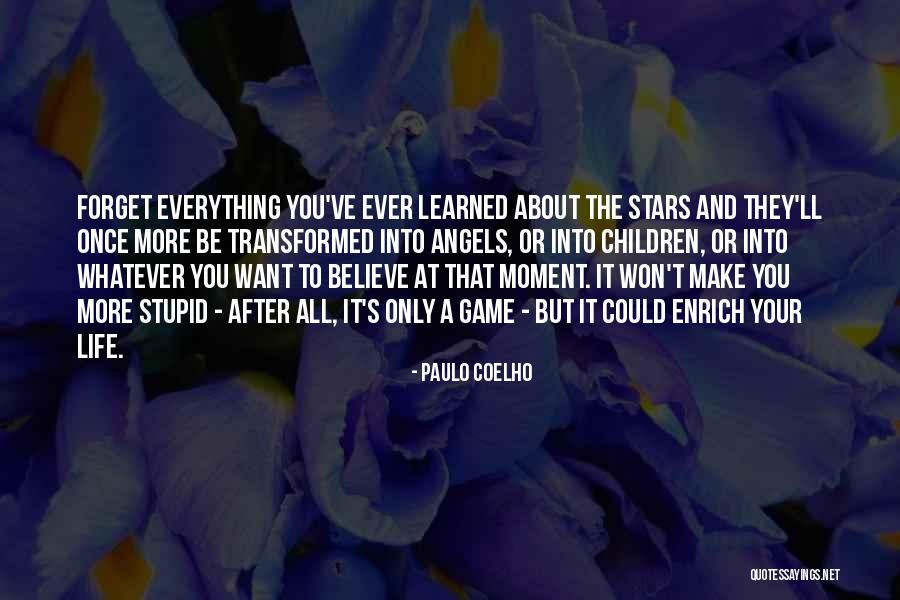The Stars And Life Quotes By Paulo Coelho The Stars And Life Quotes By Paulo Coelho
