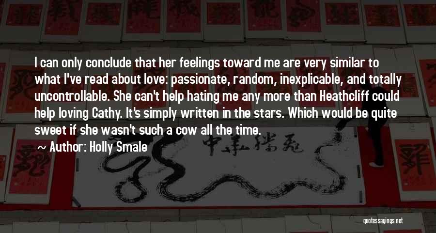 The Stars And Love Quotes By Holly Smale