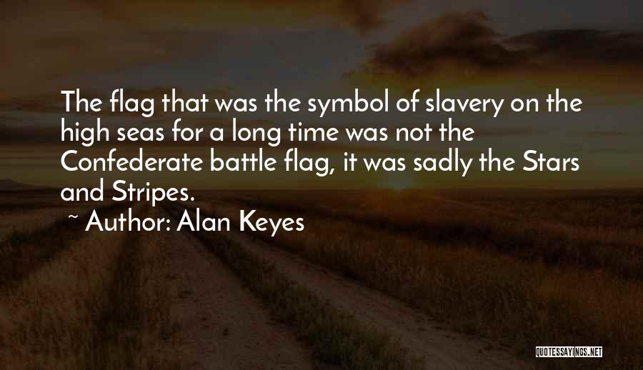 The Stars And Stripes Quotes By Alan Keyes